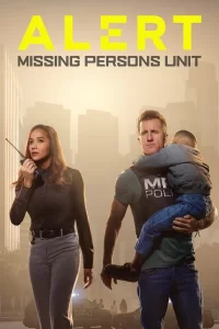 Alert: Missing Persons Unit - Saison 1