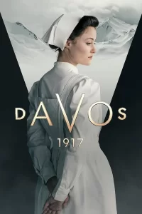 Davos 1917 - Saison 1
